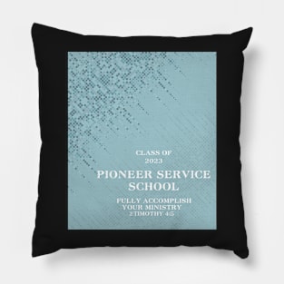 pioneer service school 2023 Pillow