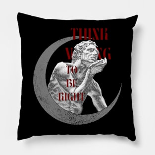 Think wrong on the moon mood design Pillow