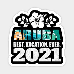 Aruba Best Vacation Ever 2021 Souvenir Gift Magnet