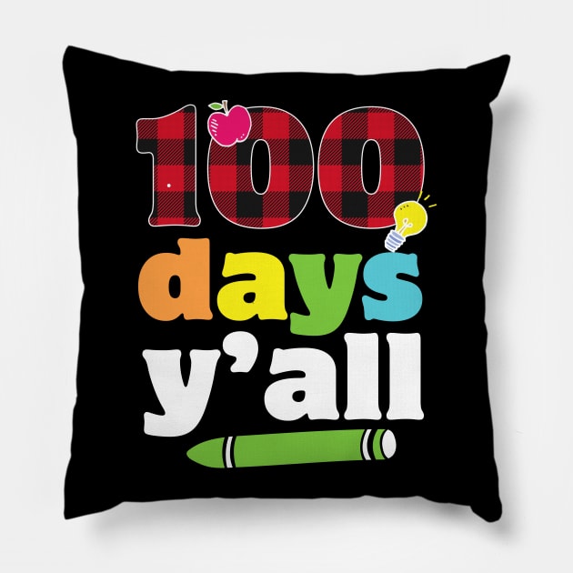 100 days y'all funny red plaid 100th day of school gift for students and teachers Pillow by BadDesignCo