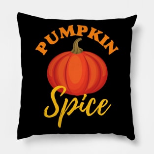 Pumpkin Spice - Halloween Thanksgiving Fall Pillow