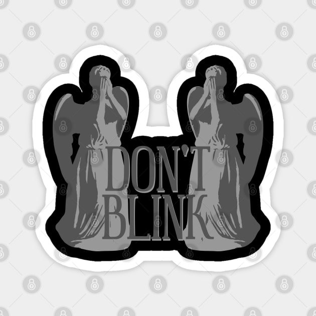 Alert - Weeping Angels - Dont Blink 2 Magnet by EDDArt