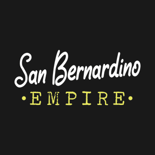 San Bernardino Empire Souvenir T-Shirt