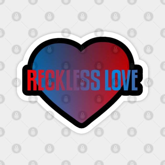 RECKLESS LOVE Magnet by RENAN1989