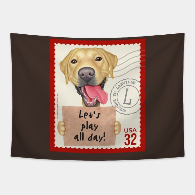 Cute Labrador welcome to Labville stamp Tapestry by Danny Gordon Art