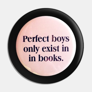 Perfect Boys Pin