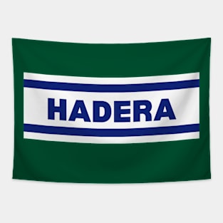 Hadera City in Israel Flag Colors Tapestry