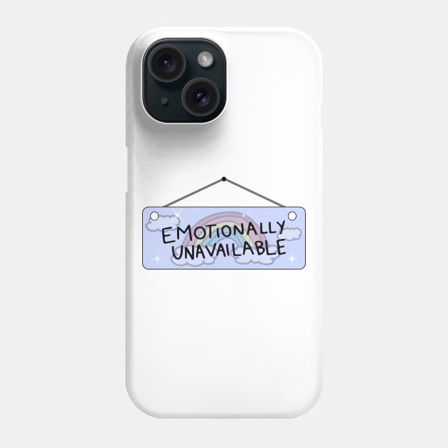 Emotionally Unavailable Phone Case by ShayliKipnis