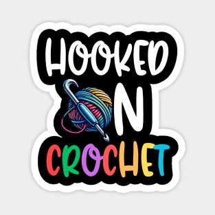 Hooked On Crochet Magnet