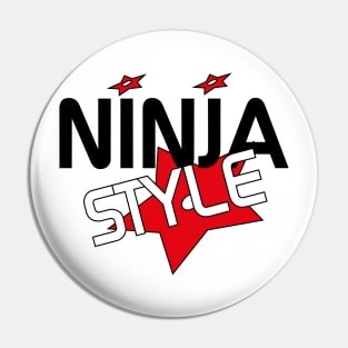 Ninja Style Pin