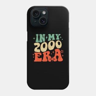 In My 2000 Era Generation Birth Decade Era 2000'S Women Men Phone Case