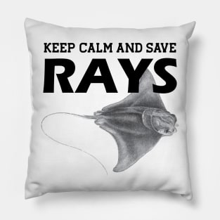 Rayfish - Keep calm and save rays Pillow