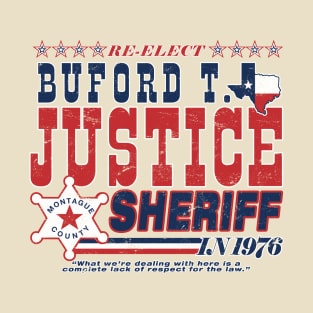 Distressed Re-Elect Sheriff Buford T. Justice T-Shirt