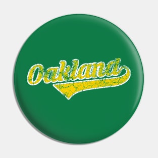 Oakland distressed Pin