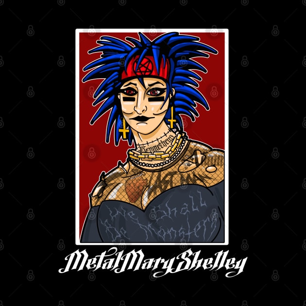 Metal Mary Shelley! by GodsBurden