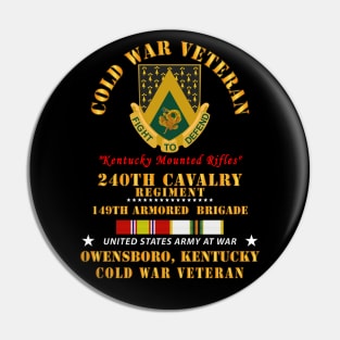 Cold War Vet -  240th Cavalry Regiment - Owensboro, Kentucky w COLD SVC Pin