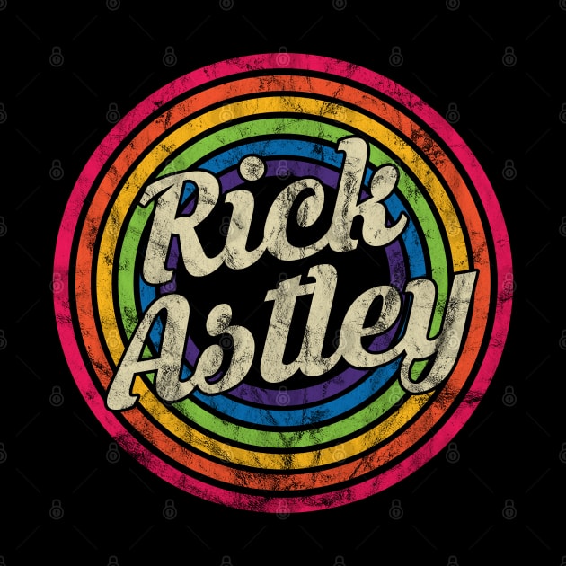 Rick Astley - Retro Rainbow Faded-Style by MaydenArt