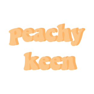 peachy keen T-Shirt