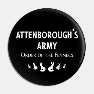 Attenborough’s Army: Order of the Fennecs (Black) Pin