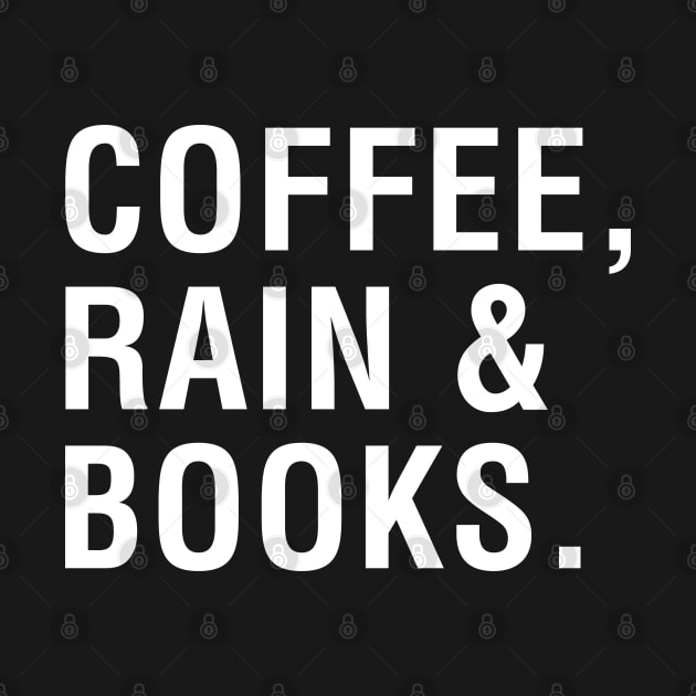 Coffee, Rain & Books. by CityNoir