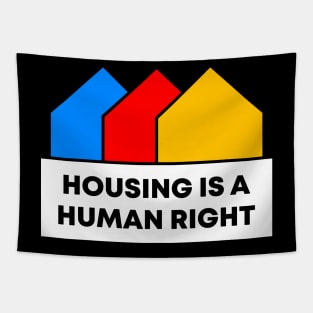 Housing Is A Human Right Tapestry