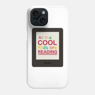 All the cool kids are reading Phone Case