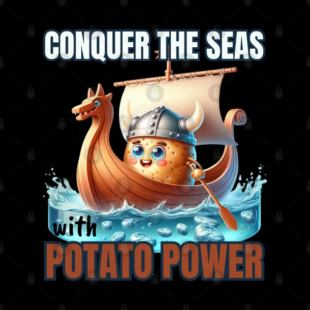 Viking Spud at the Helm - Conquer the Seas with Potato Power Shirt by vk09design