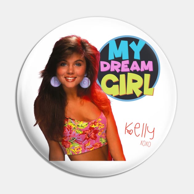 Kelly Kapowski is My Dream Girl XOXO Pin by darklordpug