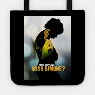 What Happened Miss Simone ? Tote