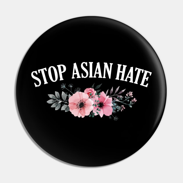 Stop Asian Hate Floral Pin by giovanniiiii