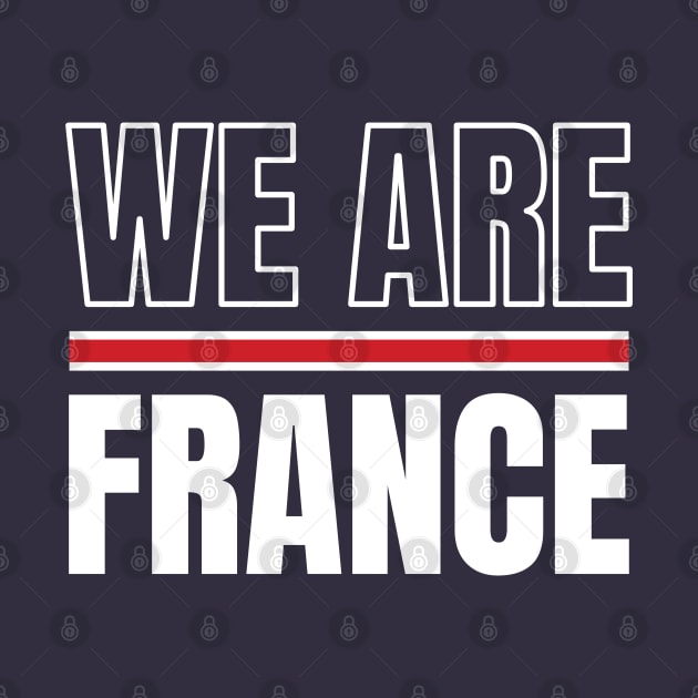 We Are France by Footscore