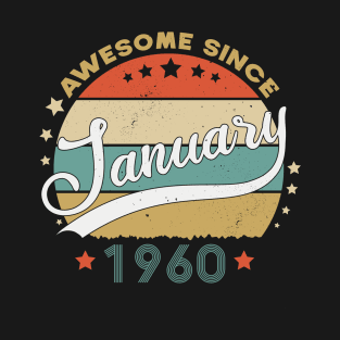 Awesome Since january 1960 Birthday Retro Sunset Vintage Funny Gift For Birthday T-Shirt