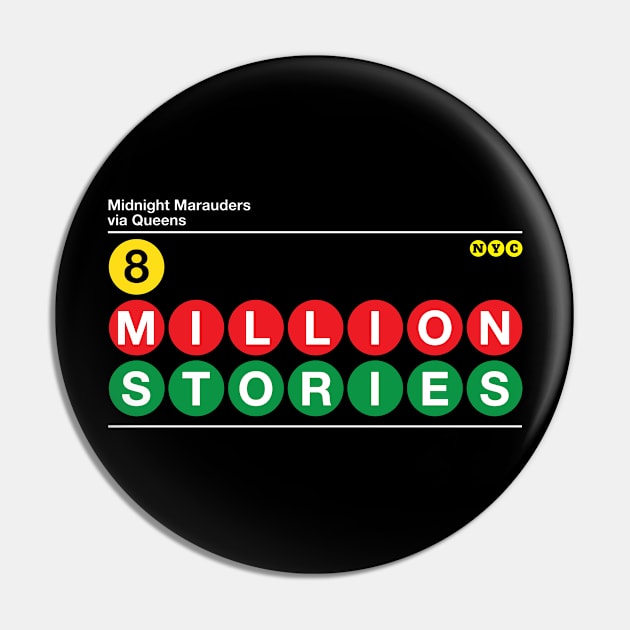 8 Million Stories Pin by nycsubwaystyles