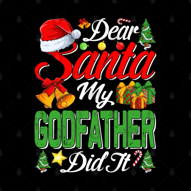 Dear Santa My Godfather Did It Funny by intelus