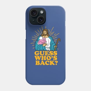 Guess Whos Back 1 Phone Case