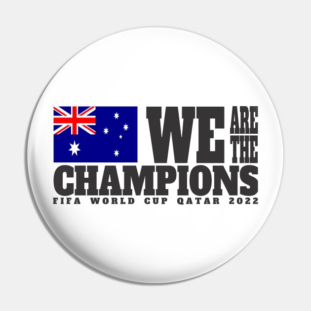 Fifa World Cup Qatar 2022 Champions - Australia - Light Color Edition Pin by felinfelix