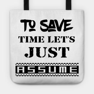 to save time let's just assume Tote
