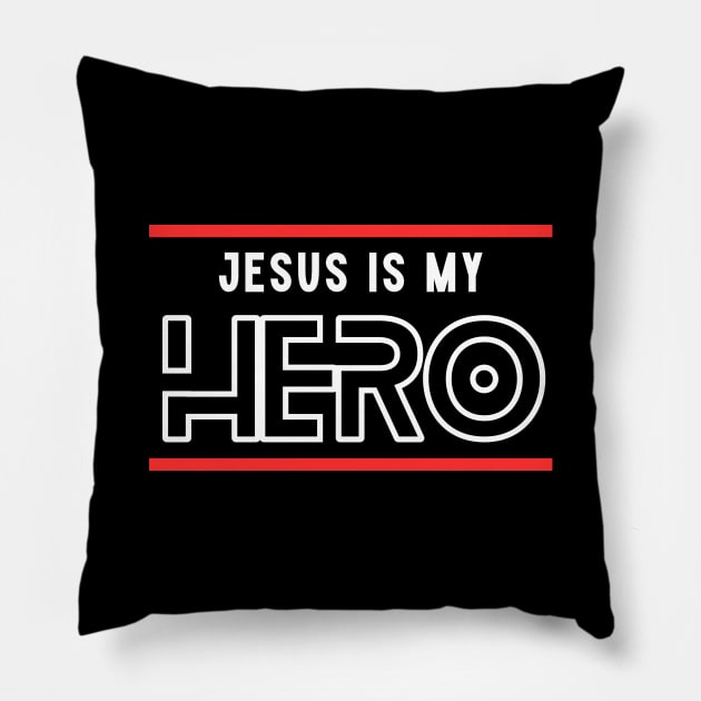 Jesus Is My Hero | Christian Typography Pillow by All Things Gospel