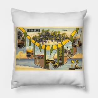 Greetings from Dunkirk, New York - Vintage Large Letter Postcard Pillow