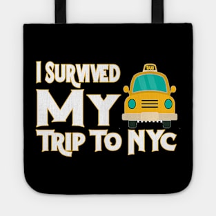 i survived my trip to nyc Tote