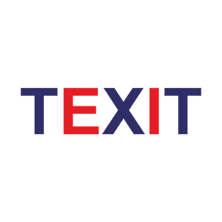 Political abbreviation for referendum Texit T-Shirt