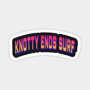 Knotty ends Surf.heartbreaker Magnet