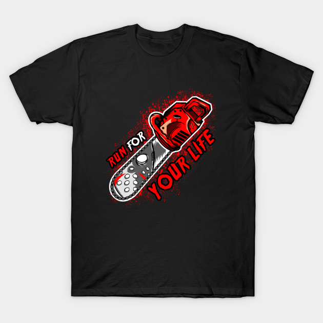 Run For Your Life - Freddy Krueger - T-Shirt