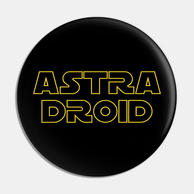 ASTRA DROID Pin by kamalivan