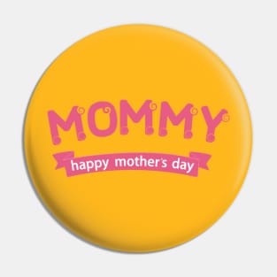 Mommy happy mother's day 2020 Pin