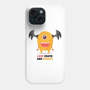 love death and robots Phone Case