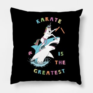 Karate Is The Greatest Unicorn Riding Shark Pillow