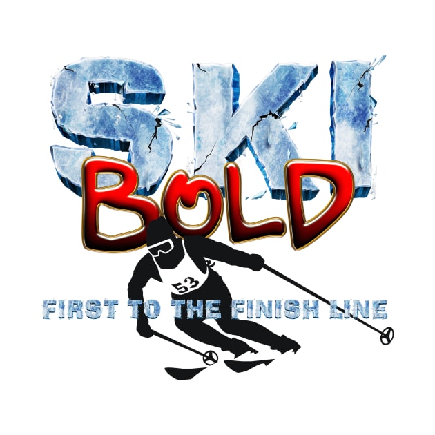 Ski Bold by teepossible