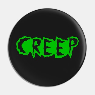 Creep Neon green gooey T-shirt Pin
