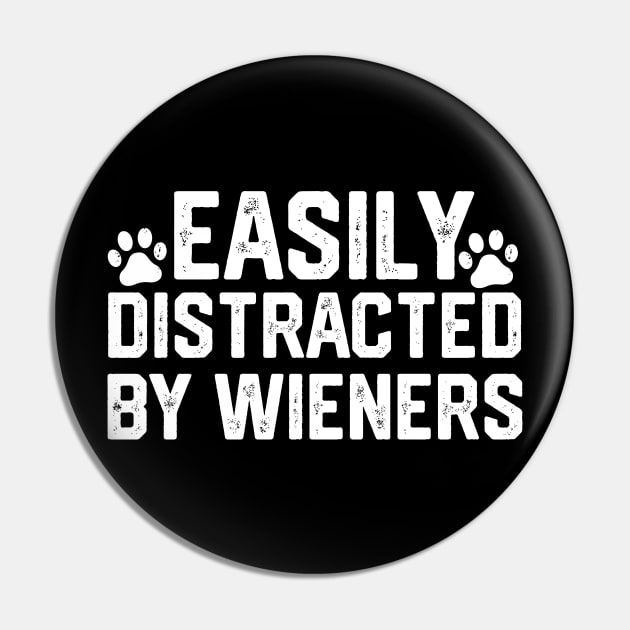 funny easily distracted by wieners Pin by spantshirt